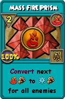 Wizard101 Fire spell card: Mass Fire Prism, Spell ID 656