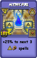 Wizard101 Myth spell card: Mythic Fuel, Spell ID 160