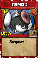Wizard101 Fire spell card: Suspect 1, Spell ID 515