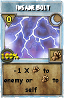 Wizard101 Moon spell card: Insane Bolt, Spell ID 309