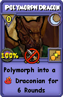 Wizard101 Moon spell card: Polymorph Dracon, Spell ID 433
