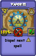 Wizard101 Myth spell card: Vaporize, Spell ID 758