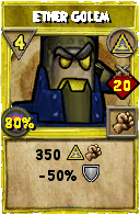 Wizard101 Myth spell card: Ether Golem, Spell ID 139