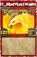 Wizard101 Fire spell card: BG_Test_RemoveAllWards_Enemy, Spell ID 1407