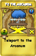 Wizard101 Cantrips spell card: To The Arcanum, Spell ID 1363