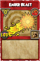 Wizard101 Fire spell card: Ember Blast, Spell ID 1419
