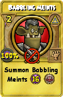 Wizard101 Myth spell card: Babbling Meints, Spell ID 1695