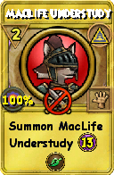 Wizard101 Myth spell card: MacLife Understudy, Spell ID 1776