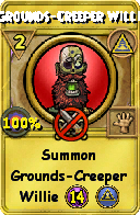 Wizard101 Myth spell card: Grounds-Creeper Willie, Spell ID 1831