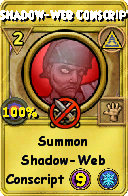 Wizard101 Myth spell card: Shadow-Web Conscript, Spell ID 2992