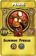 Wizard101 Myth spell card: Praxus, Spell ID 2276