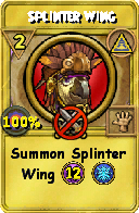 Wizard101 Myth spell card: Splinter Wing, Spell ID 2917