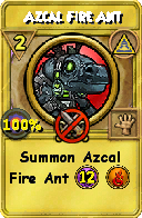 Wizard101 Myth spell card: Azcal Fire Ant, Spell ID 2682