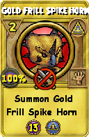 Wizard101 Myth spell card: Gold Frill Spike Horn, Spell ID 2672
