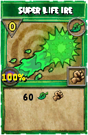 Wizard101 Life spell card: Super Life Ire, Spell ID 2289