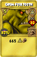 Wizard101 Myth spell card: Grum Foultooth, Spell ID 3073