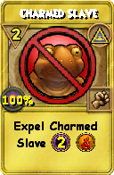 Wizard101 Myth spell card: Charmed Slave, Spell ID 3014