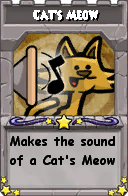 Wizard101 School 16 spell card: Cat's Meow, Spell ID 4013