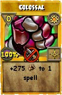 Wizard101 Sun spell card: Colossal, Spell ID 4183