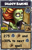 Wizard101 Shadow spell card: Shadow Banshee, Spell ID 4305