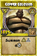 Wizard101 Myth spell card: Copper Colossus, Spell ID 4341