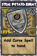 Wizard101 Shadow spell card: Steal Potato: Enemy, Spell ID 4480