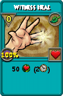 Wizard101 Life spell card: Witness Heal, Spell ID 4716