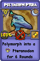 Wizard101 Moon spell card: Polymorph Ptera, Spell ID 4978