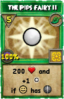 Wizard101 Life spell card: The Pips Fairy II, Spell ID 5440