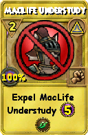 Wizard101 Myth spell card: MacLife Understudy, Spell ID 5860