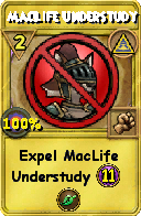 Wizard101 Myth spell card: MacLife Understudy, Spell ID 5866