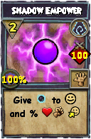 Wizard101 Shadow spell card: Shadow Empower, Spell ID 5506