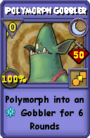 Wizard101 Moon spell card: Polymorph Gobbler, Spell ID 5966
