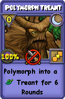 Wizard101 Moon spell card: Polymorph Treant, Spell ID 6076