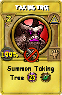 Wizard101 Myth spell card: Taking Tree, Spell ID 6406