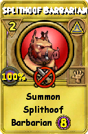 Wizard101 Myth spell card: Splithoof Barbarian, Spell ID 6413