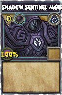 Wizard101 Shadow spell card: Shadow Sentinel MOB, Spell ID 6490
