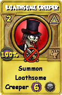 Wizard101 Myth spell card: Loathsome Creeper, Spell ID 6702