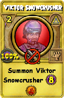 Wizard101 Myth spell card: Viktor Snowcrusher, Spell ID 6709