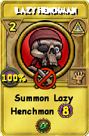 Wizard101 Myth spell card: Lazy Henchman, Spell ID 6796