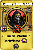 Wizard101 Myth spell card: Vladimir Darkflame, Spell ID 6836