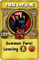Wizard101 Myth spell card: Feral Lavaling, Spell ID 6847