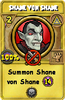 Wizard101 Myth spell card: Shane von Shane, Spell ID 6916