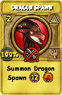 Wizard101 Myth spell card: Dragon Spawn, Spell ID 6928