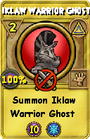 Wizard101 Myth spell card: Iklaw Warrior Ghost, Spell ID 7066