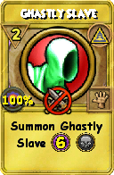 Wizard101 Myth spell card: Ghastly Slave, Spell ID 7115