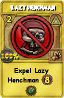 Wizard101 Myth spell card: Lazy Henchman, Spell ID 7328