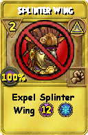 Wizard101 Myth spell card: Splinter Wing, Spell ID 7341