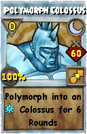Wizard101 Moon spell card: Polymorph Colossus, Spell ID 7405