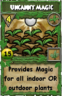 Wizard101 Gardening spell card: Uncanny Magic, Spell ID 7492
